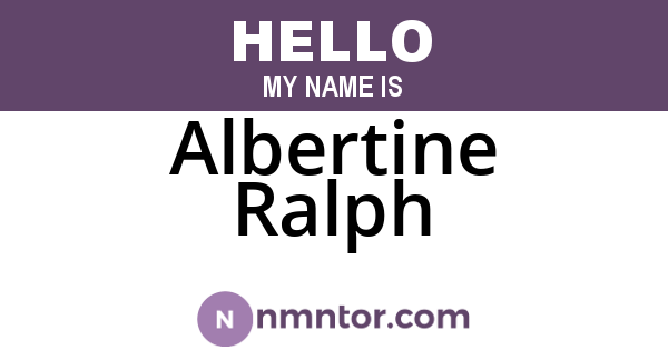 Albertine Ralph