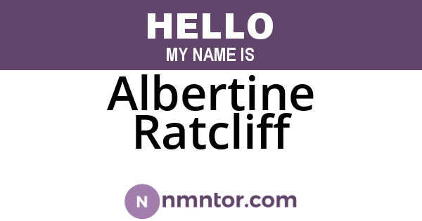 Albertine Ratcliff