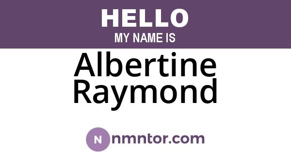 Albertine Raymond
