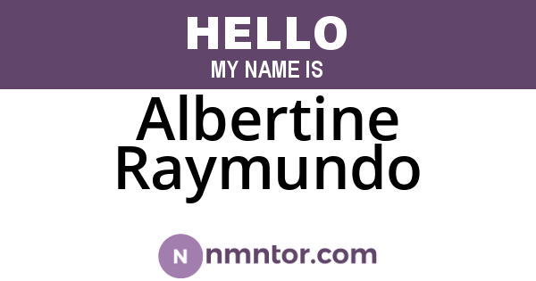 Albertine Raymundo
