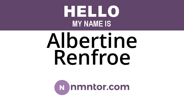 Albertine Renfroe