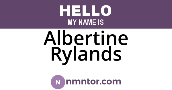 Albertine Rylands