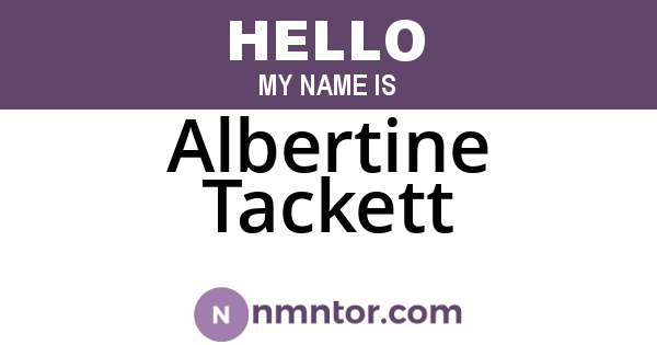 Albertine Tackett
