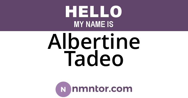 Albertine Tadeo