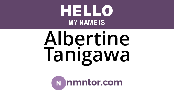 Albertine Tanigawa