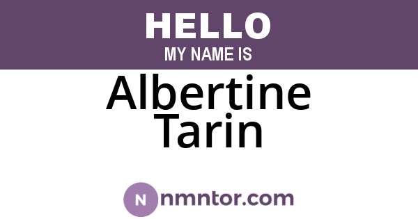 Albertine Tarin