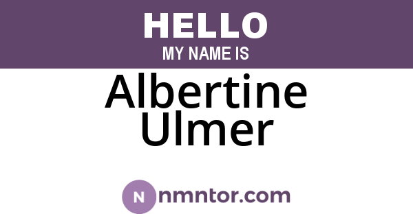 Albertine Ulmer