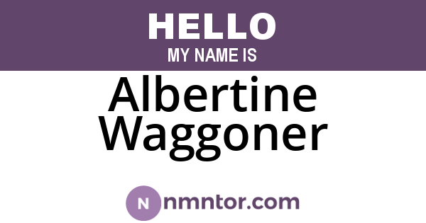 Albertine Waggoner