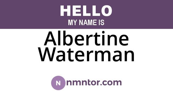 Albertine Waterman