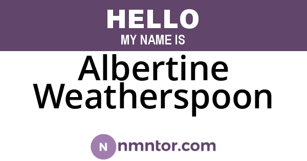 Albertine Weatherspoon
