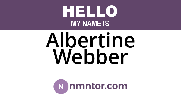 Albertine Webber
