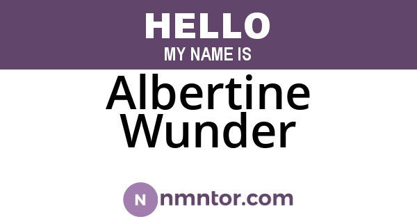 Albertine Wunder
