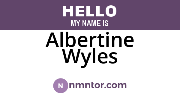 Albertine Wyles