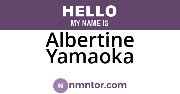 Albertine Yamaoka