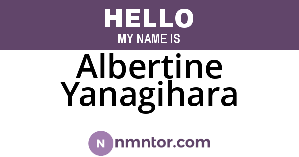 Albertine Yanagihara