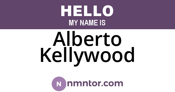 Alberto Kellywood
