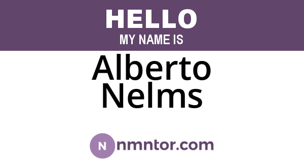 Alberto Nelms