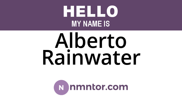 Alberto Rainwater