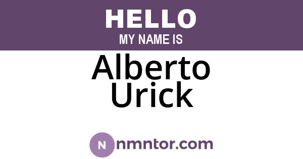 Alberto Urick