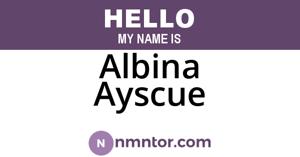 Albina Ayscue
