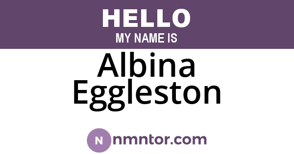 Albina Eggleston