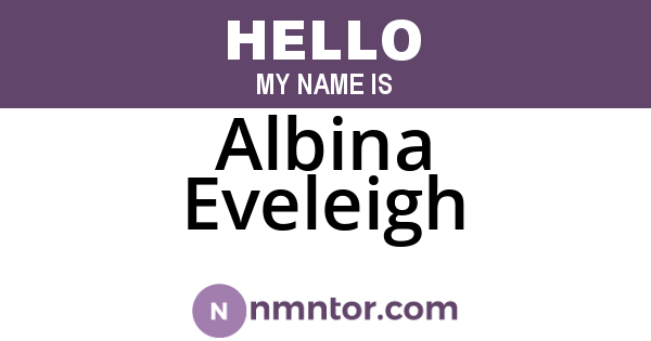 Albina Eveleigh