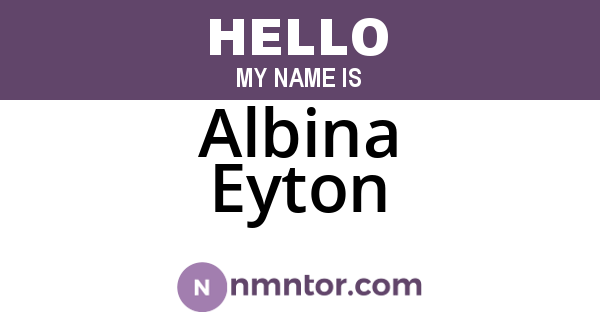 Albina Eyton