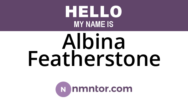 Albina Featherstone