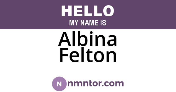 Albina Felton