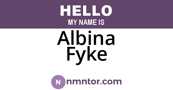 Albina Fyke
