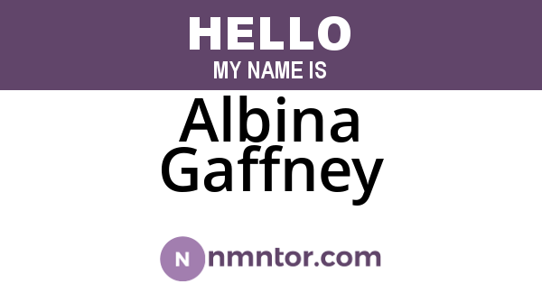 Albina Gaffney