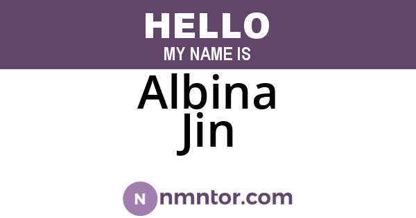 Albina Jin