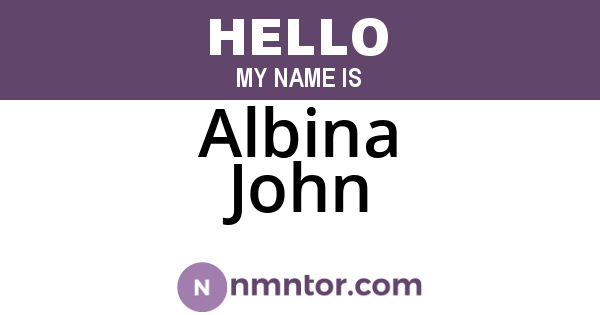 Albina John