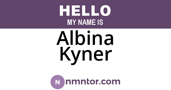 Albina Kyner