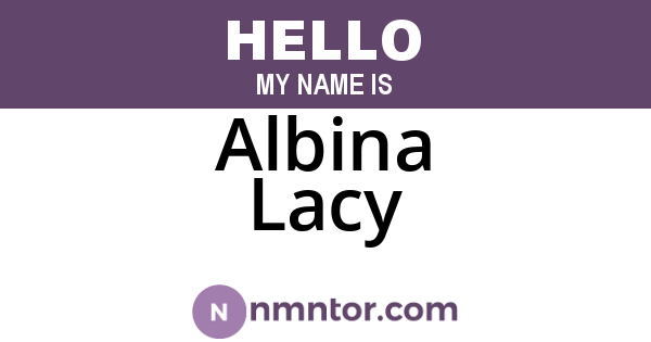 Albina Lacy