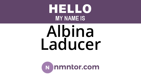 Albina Laducer