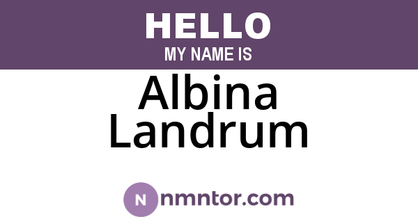 Albina Landrum