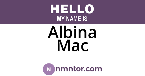 Albina Mac