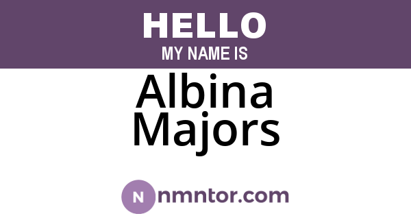 Albina Majors
