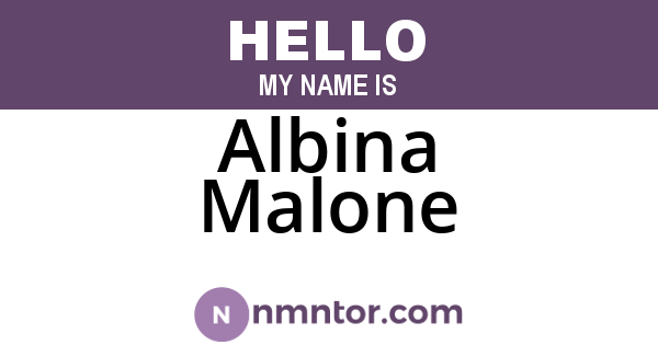 Albina Malone