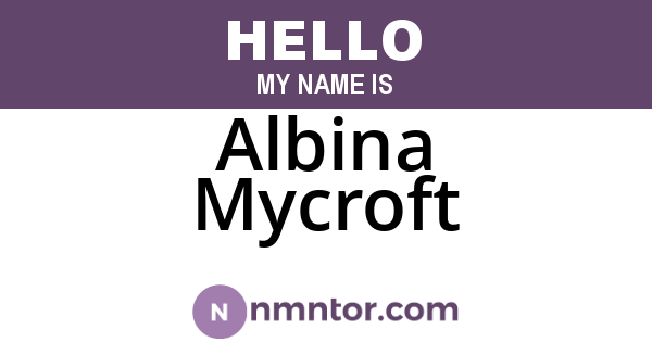 Albina Mycroft