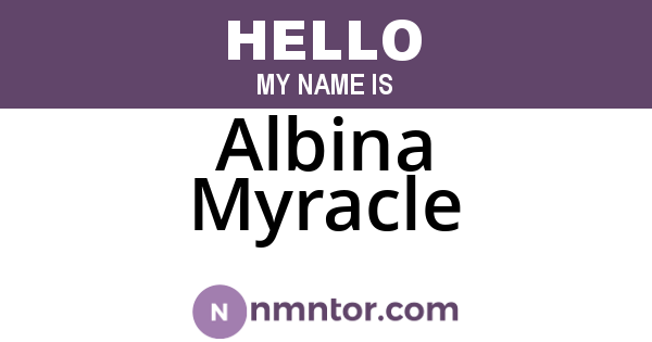 Albina Myracle