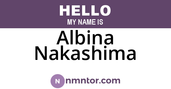 Albina Nakashima