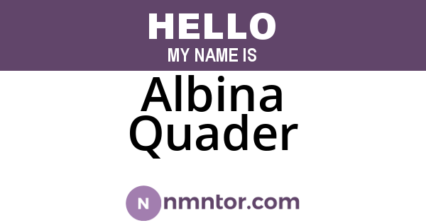Albina Quader