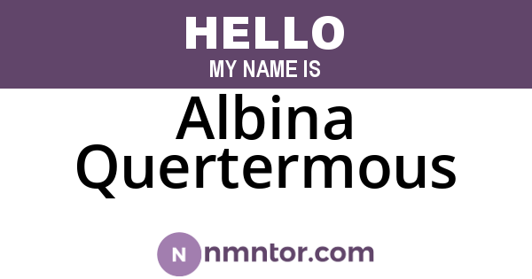 Albina Quertermous