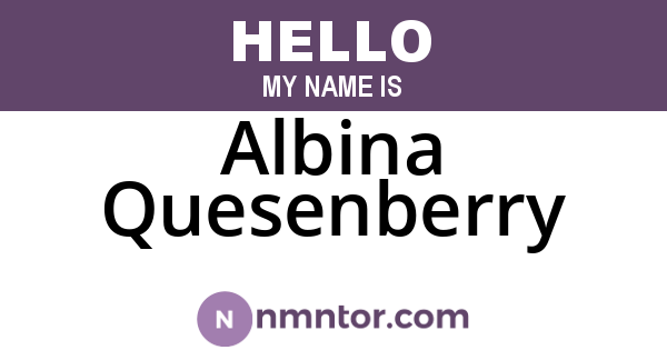 Albina Quesenberry
