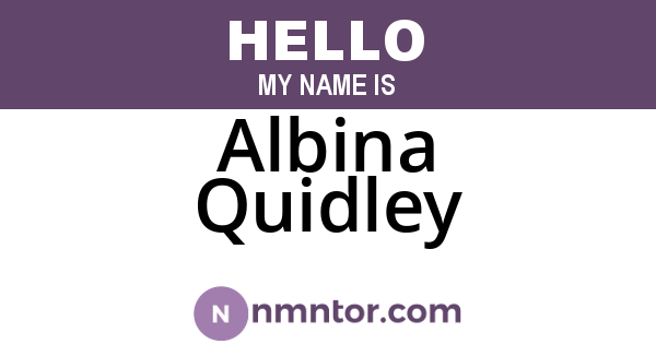 Albina Quidley