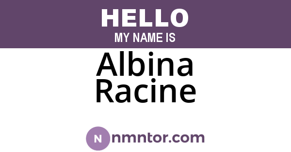 Albina Racine