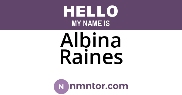 Albina Raines