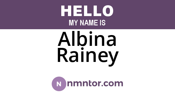 Albina Rainey